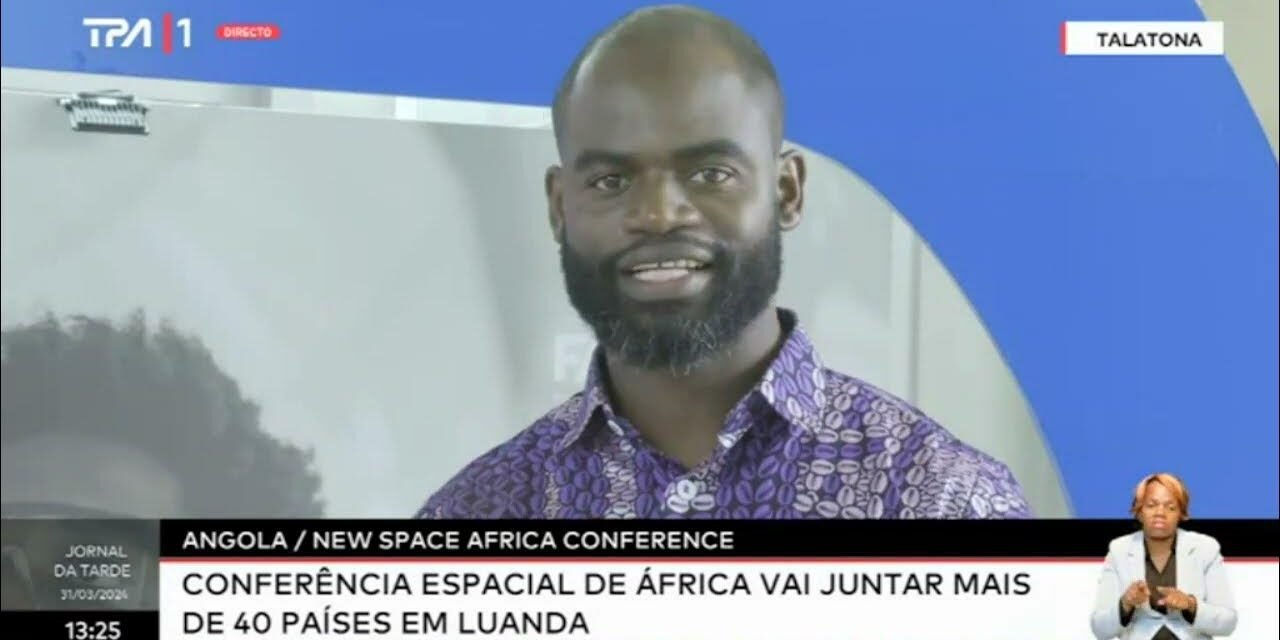 Angola/Terceira Conferência Espacial Africana decorre em Luanda até sexta-feira