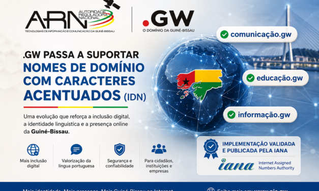 ARN/NIC.gw – Guiné-Bissau passa a permitir registo de domínios .GW com caracteres acentuados