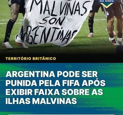 Copa 2026/Faixa das Malvinas exibida pela Argentina na Copa do Mundo pode render punição da Fifa