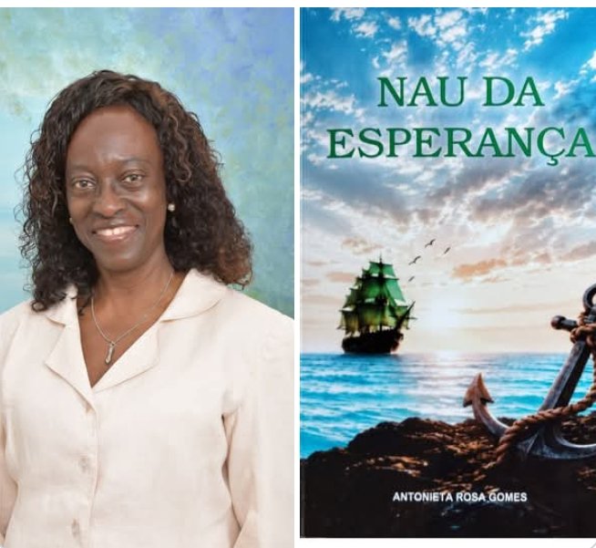 Ex-ministra da Justiça Antonieta Rosa Gomes lança livro de poesia intitulado “Nau da Esperança”